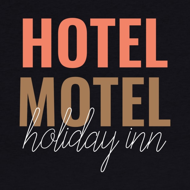 Hotel motel holiday inn by Ranumee